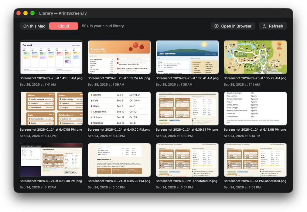 PrintScreen.ly’s Library window on a Mac with Cloud selected: 50+ in your cloud library, Open in Browser and Refresh, and a grid of synced screenshots with their names and dates, starting with a week plan, an apple crisp recipe, a lake weekend itinerary and a zoo map, then garden plans.