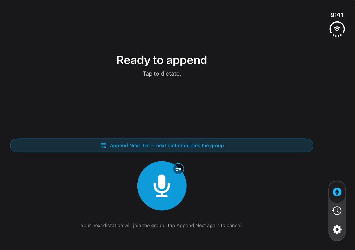 The SayCopyPaste Dictate screen on the inner display of iPhone Duo: Ready to append and Tap to dictate, the Append Next: On bar across the width, the large record button and the tab rail on the right